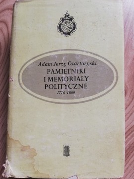 Pamiętniki i memoriały polityczne 1776-1809 Adam Jerzy CZARTORYSKI