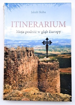 Itinerarium, Moja podróż w głąb Europy