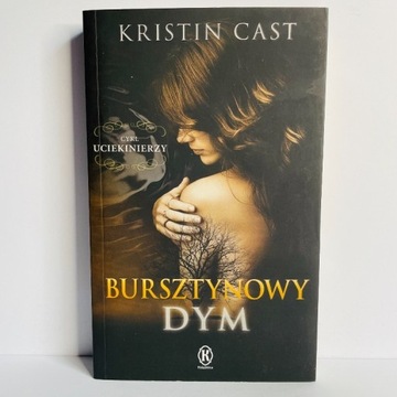 Książka Bursztynowy dym Kristin Cast