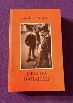 Jadąc do Babadag Andrzej Stasiuk