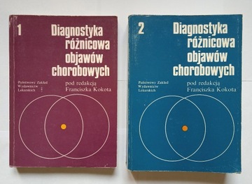 Diagnostyka różnicowa objawów chorobowych tom 1,2 