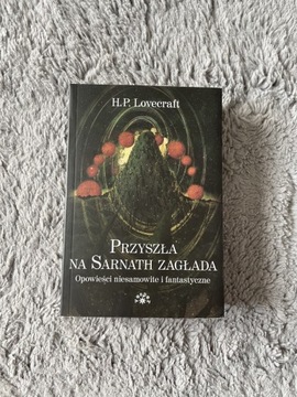 Przyszła na Sarnath Zagłada, Lovecraft