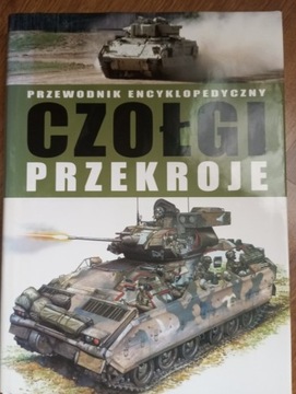 Czołgi przekroje, przewodnik encyklopedyczny