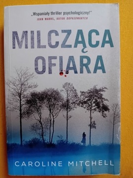 Milcząca ofiara. Caroline Mitchell