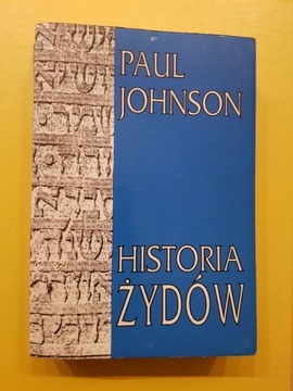 Historia Żydów Paul Johnson książka izrael judaizm