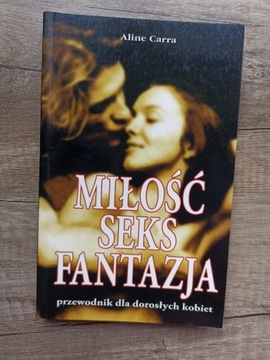 Miłość, seks, fantazja- A.Carra 