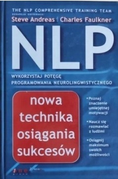 NLP. Nowa technika osiągania sukcesów Faulkne NOWA