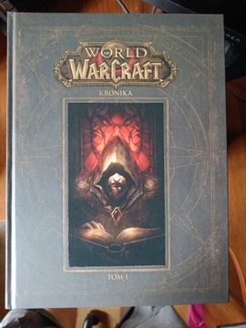 World of Warcraft Kronika tom 1