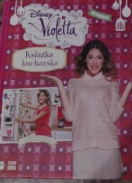 książka "Violetta. Książka kucharska"