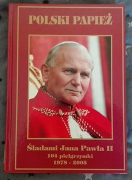 Polski Papież - Śladami Jana Pawła II - zadbana