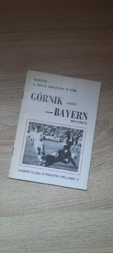 Program GÓRNIK ZABRZE vs Bayern Monachium