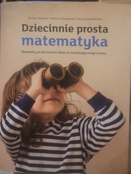 Dziecinnie prosta matematyka