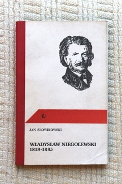 Jan Słowikowski - Władysław Niegolewski
