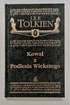 TOLKIEN KOWAL Z PODLESIA WIĘKSZEGO