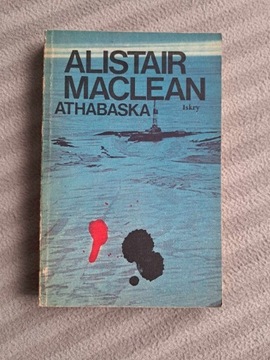 Athabaska Alistair Maclean