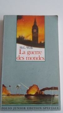 LA GUERRE DES MONDES  H. G. Wells