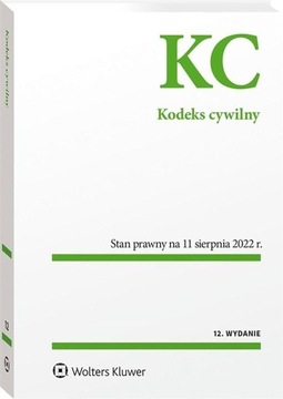 Kodeks cywilny Przepisy (wydanie 2022)