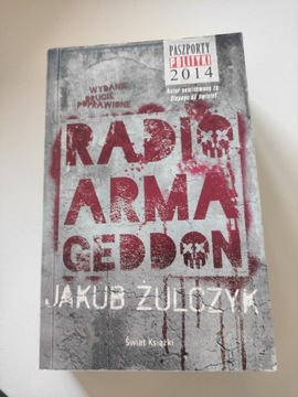 Radio Armageddon, Jakub Żulczyk 