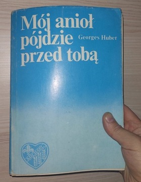 Mój anioł pójdzie przed tobą