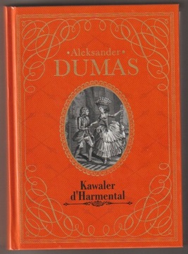 Kawaler d`Harmental  -   Aleksander  DUMAS