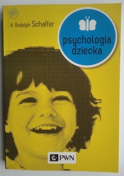 Psychologia dziecka H. Rudolpf Schaffer