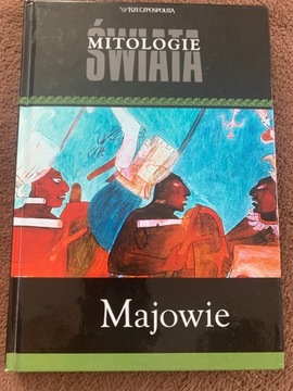 Mitologie świata Majowie  k