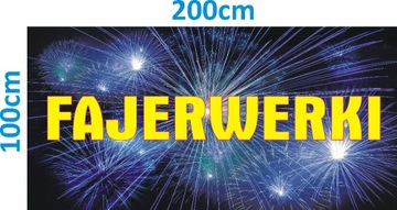 Baner reklama FAJERWERKI 200x100cm