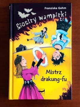 Siostry wampirki, Mistrz drakung-fu - F. Gehm