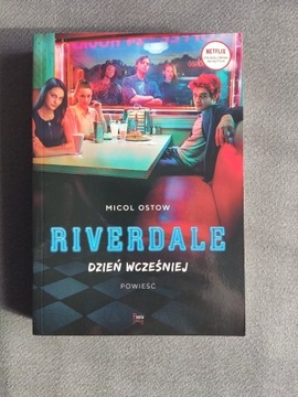 Książka - Riverdale. Dzień wcześniej / Micow Ostow