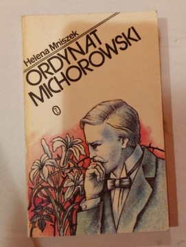 Ordynat Michorowski Helena Mniszkówna