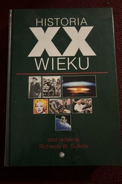 Historia XX wieku red. R.W. Bulliet 