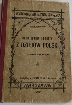 1909 rok  Bukowiecka opow z dziejów Polski