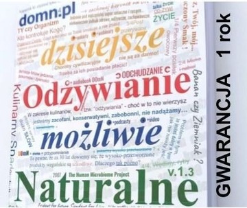 Dzisiejsze Odżywianie możliwie Naturalne