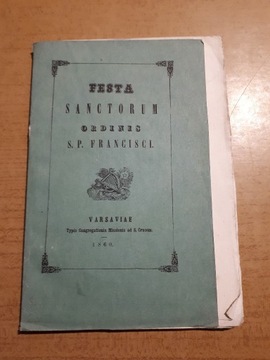 Festa Sanctorum Ordinis S. P. Francisci 1860