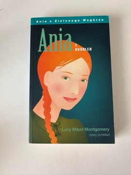 Ania z Zielonego Wzgórza tom 2 - Ania z Avonlea