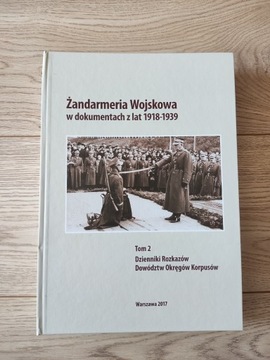 Żandarmeria Wojskowa w dokumentach z lat 1918-1939