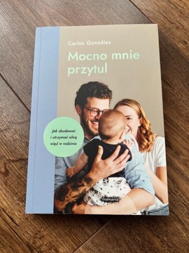 Mocno mnie przytul - Carlos Gonzalez