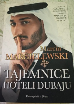 Tajemnice hoteli Dubaju Marcin Margielewski 