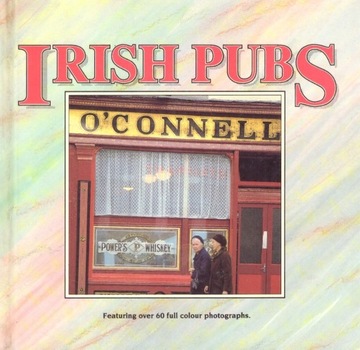 Puby w Irlandii Dublinie Irish Pubs Album
