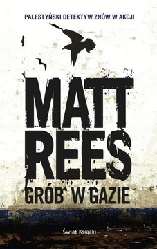 Grób w Gazie Matt Rees