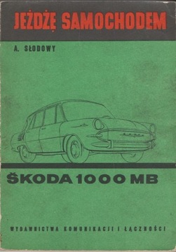 Jeżdżę samochodem - SKODA 1000 MB  (1967)