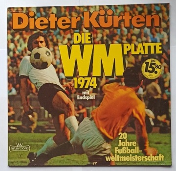 Dieter Kurten Die WM PLATTE 1974