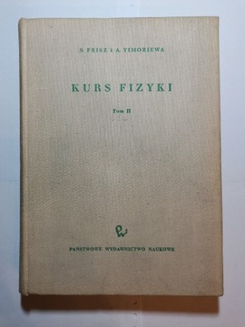 Kurs fizyki, tom 2, S. Frisz, A. Timoriewa