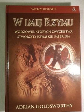 W imię Rzymu, Goldsworthy