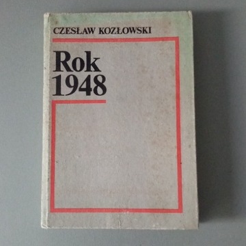 Rok 1948 Czesław Kozłowski