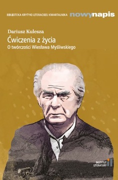 D.KULESZA - O TWÓRCZOŚCI W.MYŚLIWSKIEGO