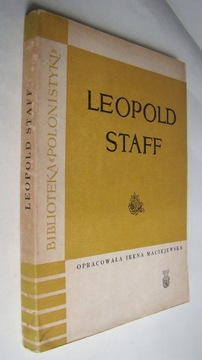 Leopold Staff - O poezji Leopolda Staffa