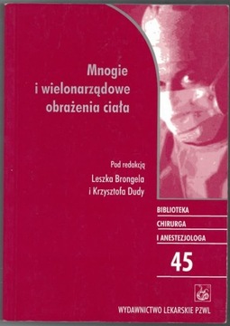 Mnogie i wielonarządowe obrażenia ciała  2001