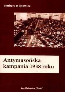 Antymasońska kampania 1938 - masoneria - Wójtowicz