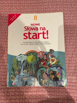 NOWE Słowa na start! 8 Podręcznik do języka polski